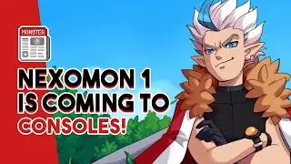 NEXOMON 1 IS COMING TO NINTENDO SWITCH, PS5, PS4, XBOX ONE AND XBOX SERIES X!!!