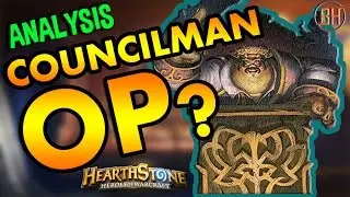 Hearthstone Analysis: Is Darkshire Councilman Overpowered?