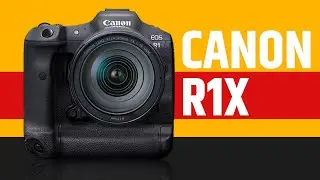 Canon R1X - New Flagship Mirrorless Camera!