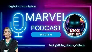 Commissioning Artists with Blake!  Marvel Podcast