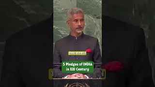 5 Pledges of INDIA in XXI Century #india #drjaishankar