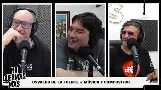 Osvaldo de la Fuente   No Duermas M&aacute;s   Circus Fm   6 de octubre de 2020