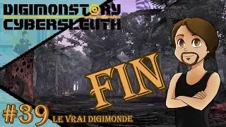 Le vrai Digimonde - [REDIFF LIVE] Digimon Story Cyber Sleuth #39 (FIN)