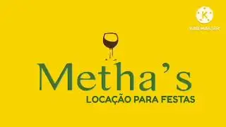 Metha 's Loca&ccedil;&atilde;o Para Festas Logo Remake Kinemaster Be Like
