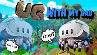 Playing UG with my dad
