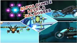 ALPHA GUNS 2 LEVEL 4 ALL BOSSES | ANDROID GUN ACTION GAMES | MISSION 4 ALL  DRAGONS | OPS GAMES |