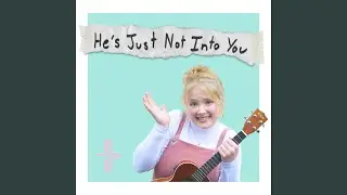 He's Just Not Into You