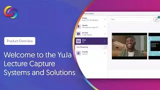 Welcome to the YuJa Lecture Capture Portfolio