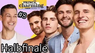 Halbfinale! Und irgendwie keine Gef&uuml;hle - Prince Charming Folge #8