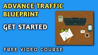 ADVANCE TRAFFIC BLUEPRINT.