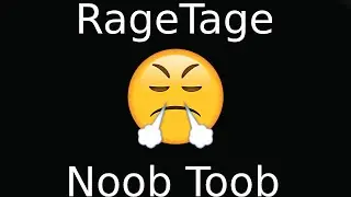 Ragetage on the Noob Toob! (Road to Dark Matter)