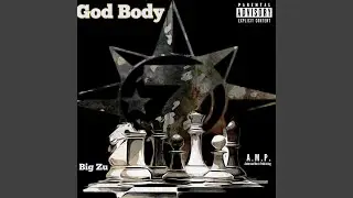 God Body (feat. Gringo Math of Math Squad)