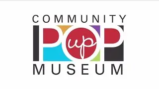 Toronto Treasures: A Community Pop Up Museum