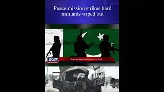 Pakistan&rsquo;s Peace Offensive &mdash; Terror Network Crushed After School Attack! | The Sun International