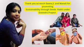 🌿Seed Rakhis by GramArt Project | Celebrating Raksha Bandhan with Sustainability & Love#betterindia 