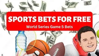 SPORTS BETS FOR FREE World Series Game 5 bets