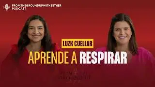 Fe, Duelo y Volver a Empezar con Luzk Cuellar - Espa&ntilde;ol