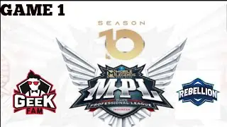 GEEK FAM vs RBL Highlight Mobile LegendsI game 1 geek fam vs rbl MPL ID S10 #geek #rebellion #mpl
