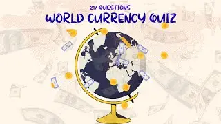 Currency Quiz Challenge!  | Compilation of 217 Questions 🌍💰