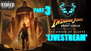 HAPPY NEW YEAR 2026🌏⭕INDIANA JONES AND THE GREAT CIRCLE⭕🌏...PART 3...DLC, THE ORDER OF THE GIANTS!