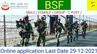 BSF Requirement ( 72 post ) Non Ministerial Group C posts ,92300/- Last date 29-12-2021@REAL JOBS
