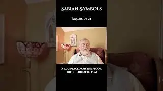 Sabian Symbols - Aquarius 22 - A rug placed on the floor for children to play
