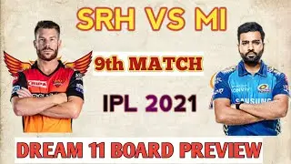 MI vs SRH IPL  9th MATCH  Dream11 BOARD PREVIEW TAMIL | Captain,Vice-captain, Fantasy Playing Tips
