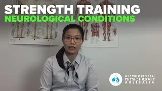 Strength Training for Neurological Conditions