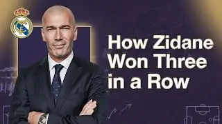 Zidane Tactics &ndash; Real Madrid UCL Three-Peat Explained | Tactical Analysis