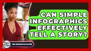 Can Simple Infographics Effectively Tell A Story? - Video And Design Saas Solutions