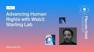 Advancing Human Rights with Web3: Starling Lab