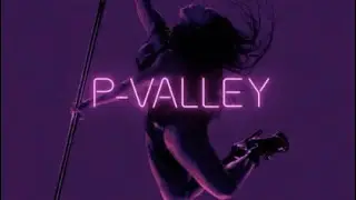 P Valley Season 2 Episode 5 [RECAP]