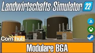 LS22 Mods - Modulare BGA - LS22 Modvorstellung