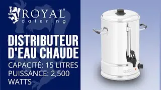 Distributeur d'eau chaude Royal Catering RCWK 15L | Pr&eacute;sentation du produit