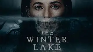 The Winter Lake (2020) | Trailer