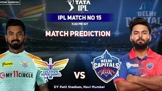 LKN vs DC DREAM 11 | DC vs LKN MATCH PREDICTION | LSG VS DC | IPL15 | DC vs LSG H2H | ipl2022