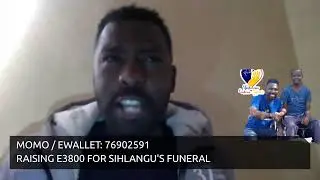SICELA UMNIKELO LONGANGA E3800 FOR SIHLANGU'S FUNERAL WEKUBHADALA MAKHATA. MOMO / EWALLET: 76902591