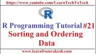 R Programming Tutorial #21: Sorting and Ordering the data