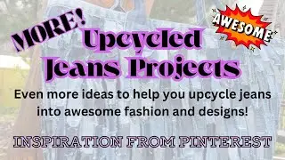 More Upcycled Jeans Ideas