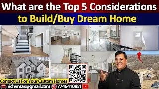 What are the Top 5 Considerations to Build/Buy Dream Home | Richvmax