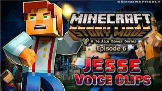 All Jesse (Male) Voice Clips &bull; Minecraft: Story Mode: Episode 6 - A Portal to Mystery