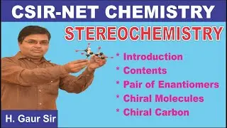 Stereochemistry | Introduction | CSIR NET Chemistry