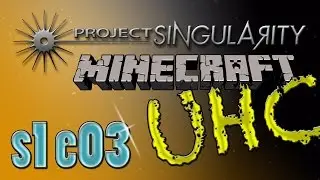 Project Singularity - Walden McGillis UHC - S1E03