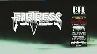 FORTRESS @ BFE ROCK CLUB W/ WATCH TOWER JULY 20, 2024