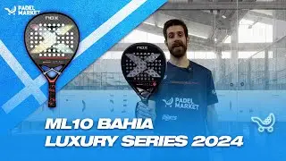 Review NOX ML10 Bahia Luxury Series 2024 Miguel Lamperti | By Padel Market