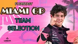 Miami GP Final Team: Antonelli vs Leclerc, Mercedes or Ferrari? | F1 Fantasy Strategy