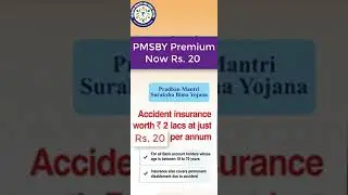 Government increased PMSBY premium from Rs 12 to Rs 20 from 1 June 2022