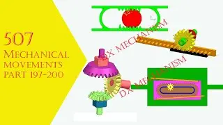 507 mechanical movements| part 197,198,199,200| rack and pinion |reciprocating motion |DX mechanism
