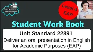 Unit Standard 22891 Deliver an Oral Presentation - EAP Level 4 - Drive Resources