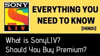 SonyLIV: Everything You Need to Know | SonyLIV Review | Should you buy Premium Subscription | Hindi